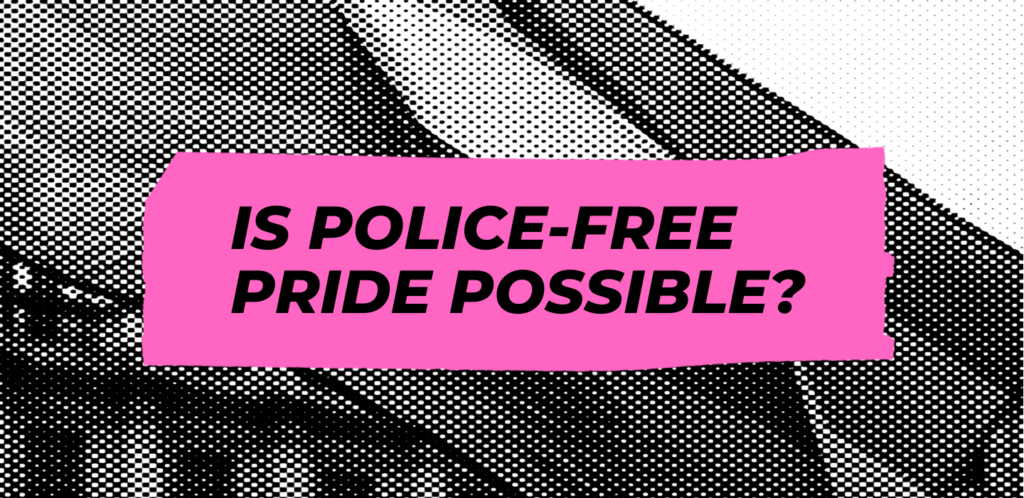 Mossier is police-free Pride possible hero graphic