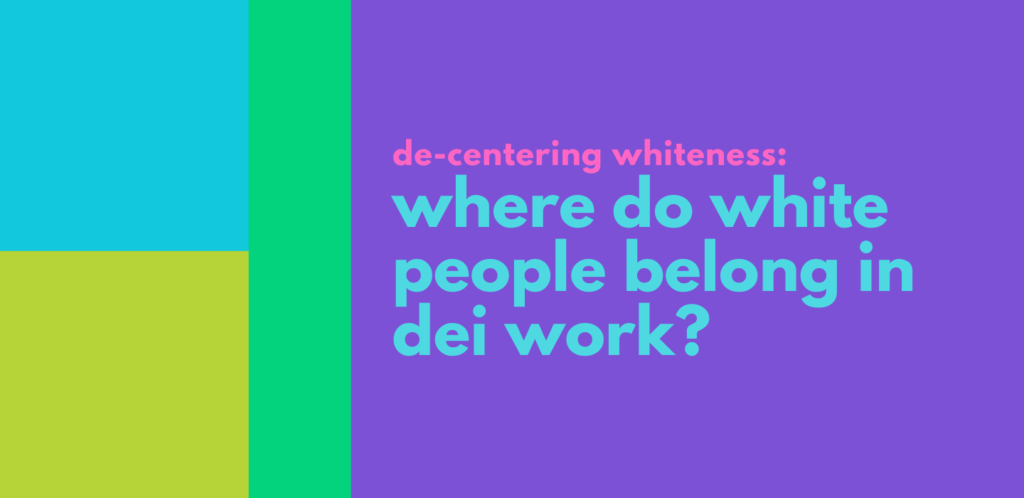 Mossier Where do White people belong in DEI work hero graphic
