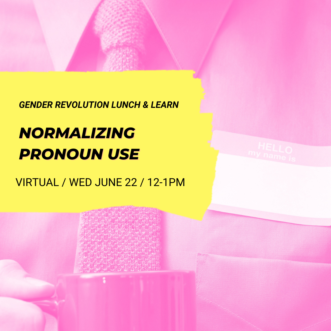 Normalizing Pronoun Use